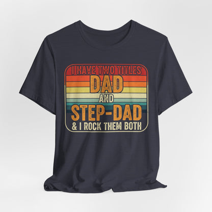 I Rock Them Both Tee