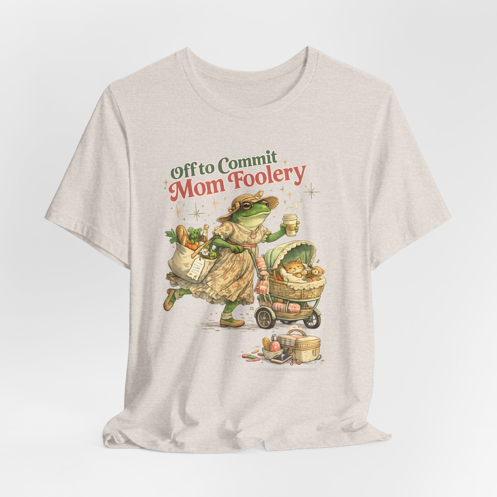 Off to Commit Mom Foolery Tee