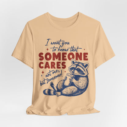 Someone Cares Tee