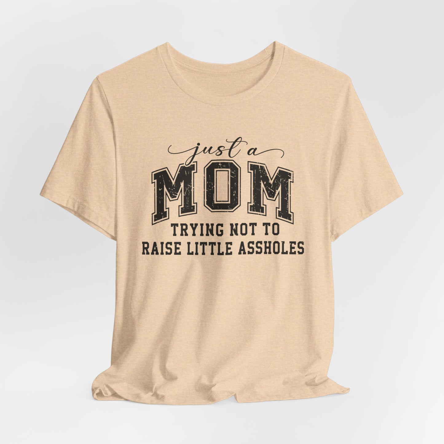 Just a Mom Graphic Tee