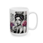 Cute, Smart & a Little Bit Dramatic Mug