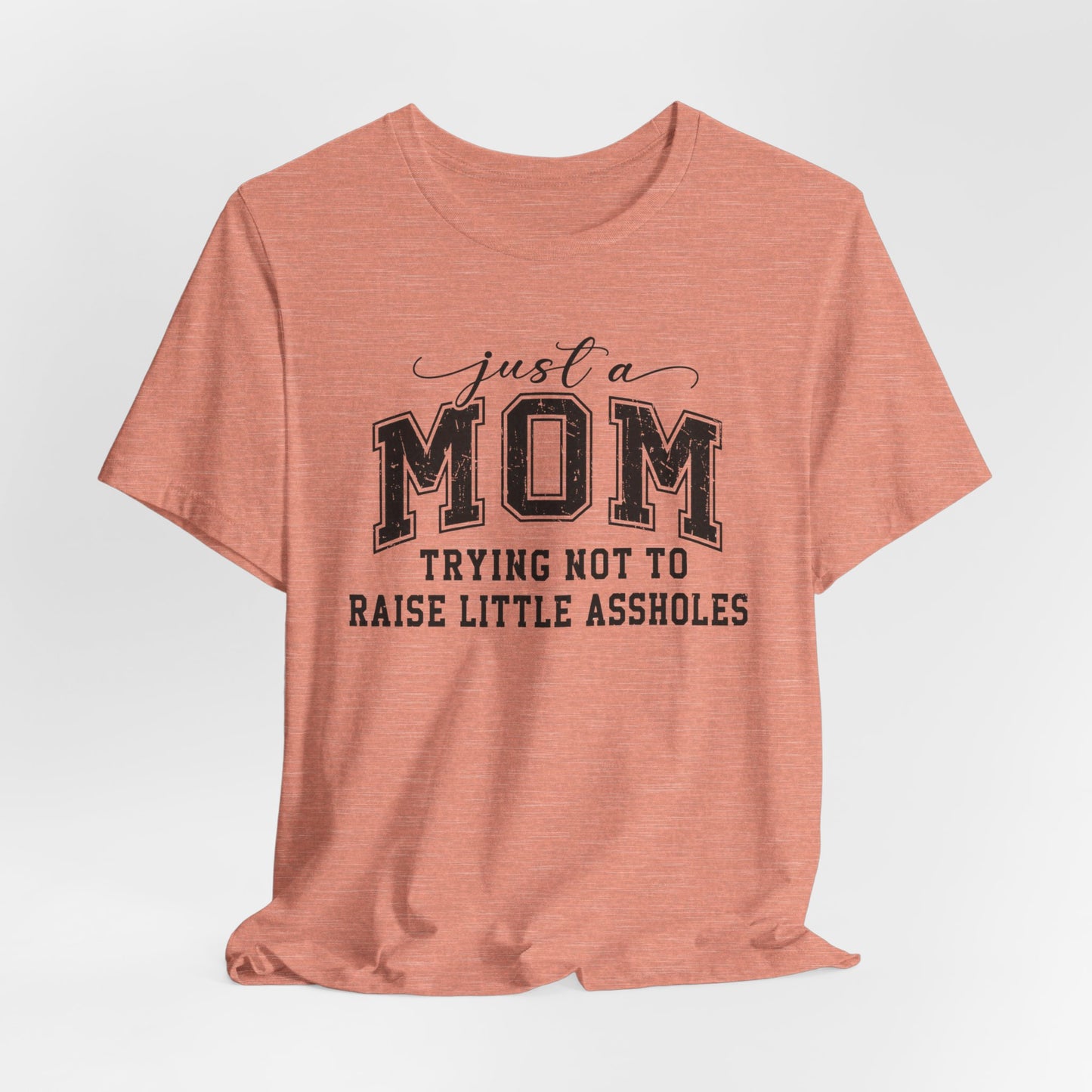 Just a Mom Graphic Tee