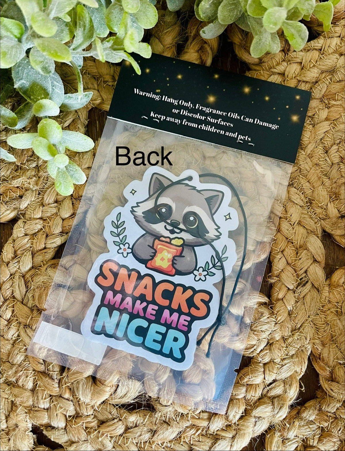 Snacks Make Me Nicer Car Air Freshener